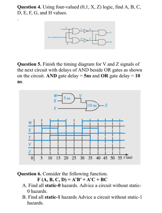 Question 4 Using Four Valued 0 1 X Z Logic F Chegg Com