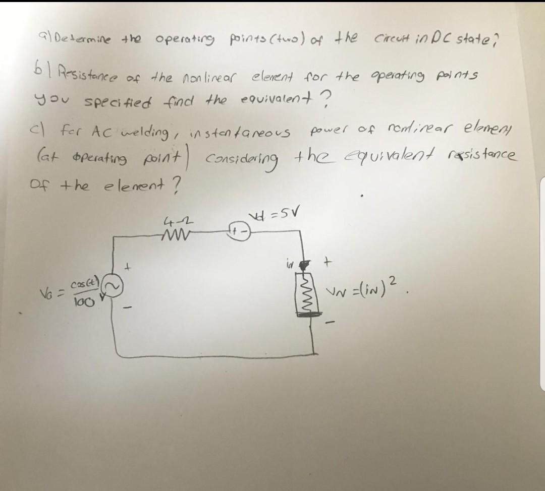 Solved al Determine the operating points (two) of the | Chegg.com
