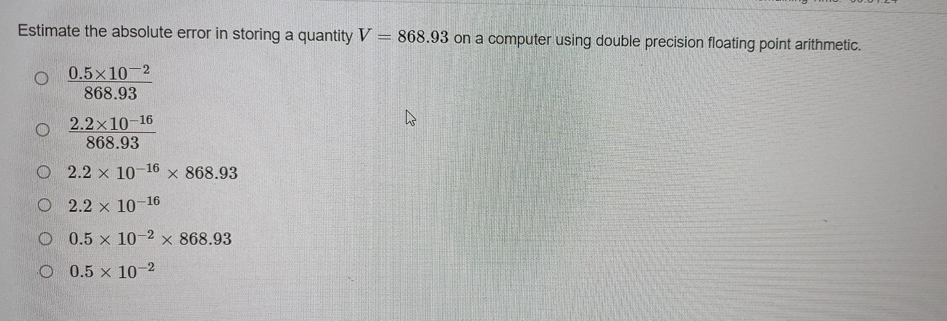 Solved Estimate the absolute error in storing a quantity V = | Chegg.com