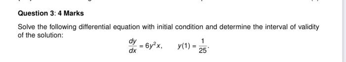 Solved Question 3: 4 Marks Solve the following differential | Chegg.com