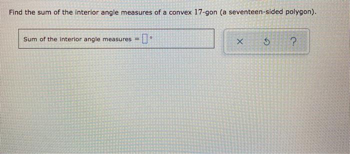 Sum Of The Interior Angle Measures