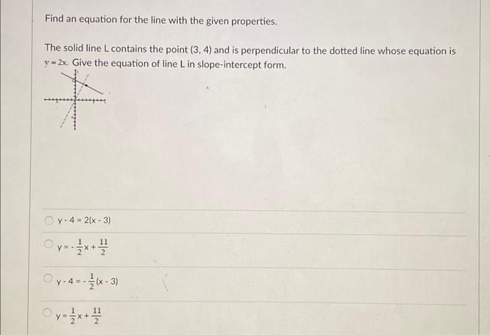 Solved Find an equation for the line with the given | Chegg.com