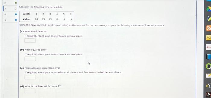 Solved Consider the fotfowing time series data Using the | Chegg.com