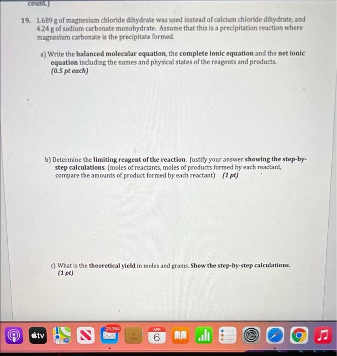 Solved count) 19. 1.689 g of magnesium chloride dihydrate