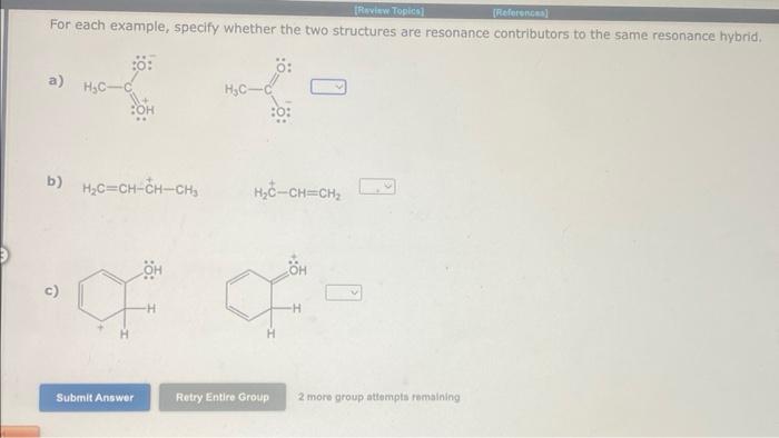 Solved For Each Example Specify Whether The Two Structures Chegg Com