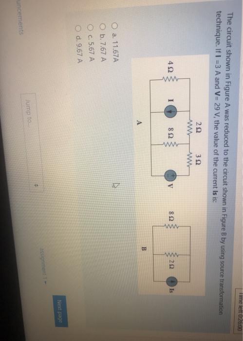 Solved Time left 0.26.00 The circuit shown in Figure A was | Chegg.com