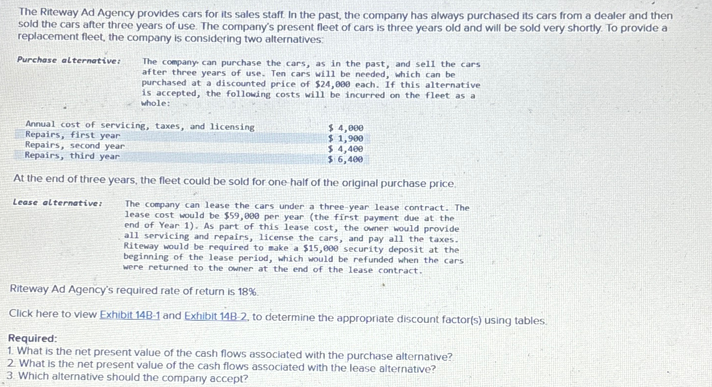 Solved The Riteway Ad Agency provides cars for its sales | Chegg.com