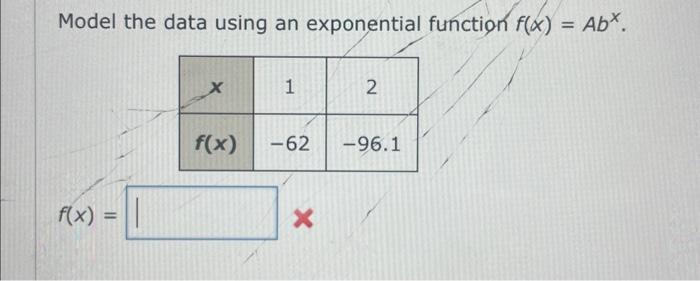 Solved Model the data using an exponential function | Chegg.com