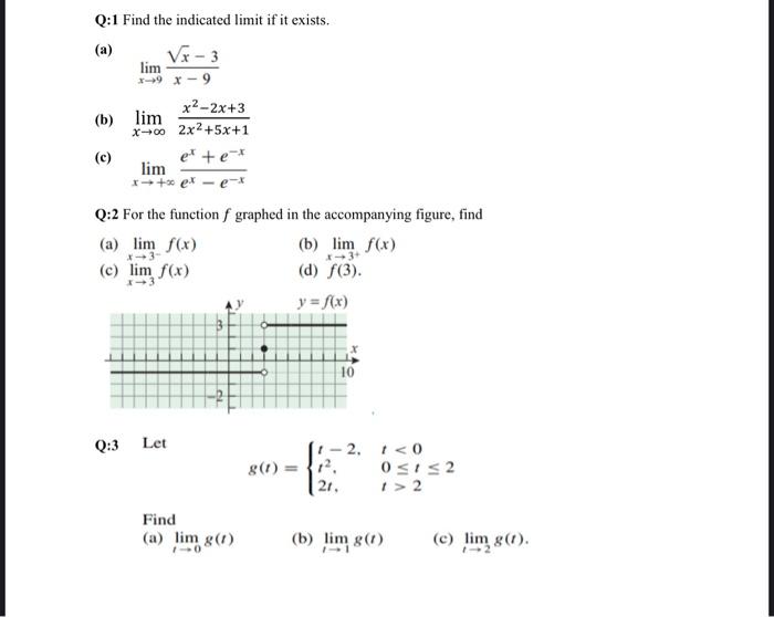 Solved Q 1 Find The Indicated Limit If It Exists A Vx Chegg Com