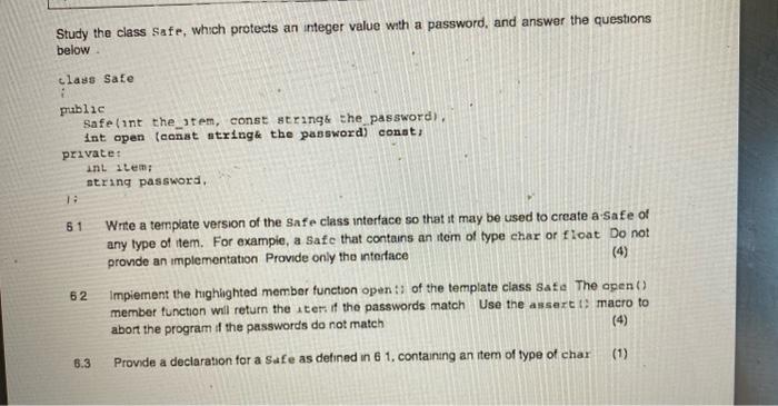 Solved Study the class Safe, which protects an integer value | Chegg.com