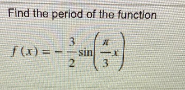 what is the period of the function f(x)=sin(x 2)