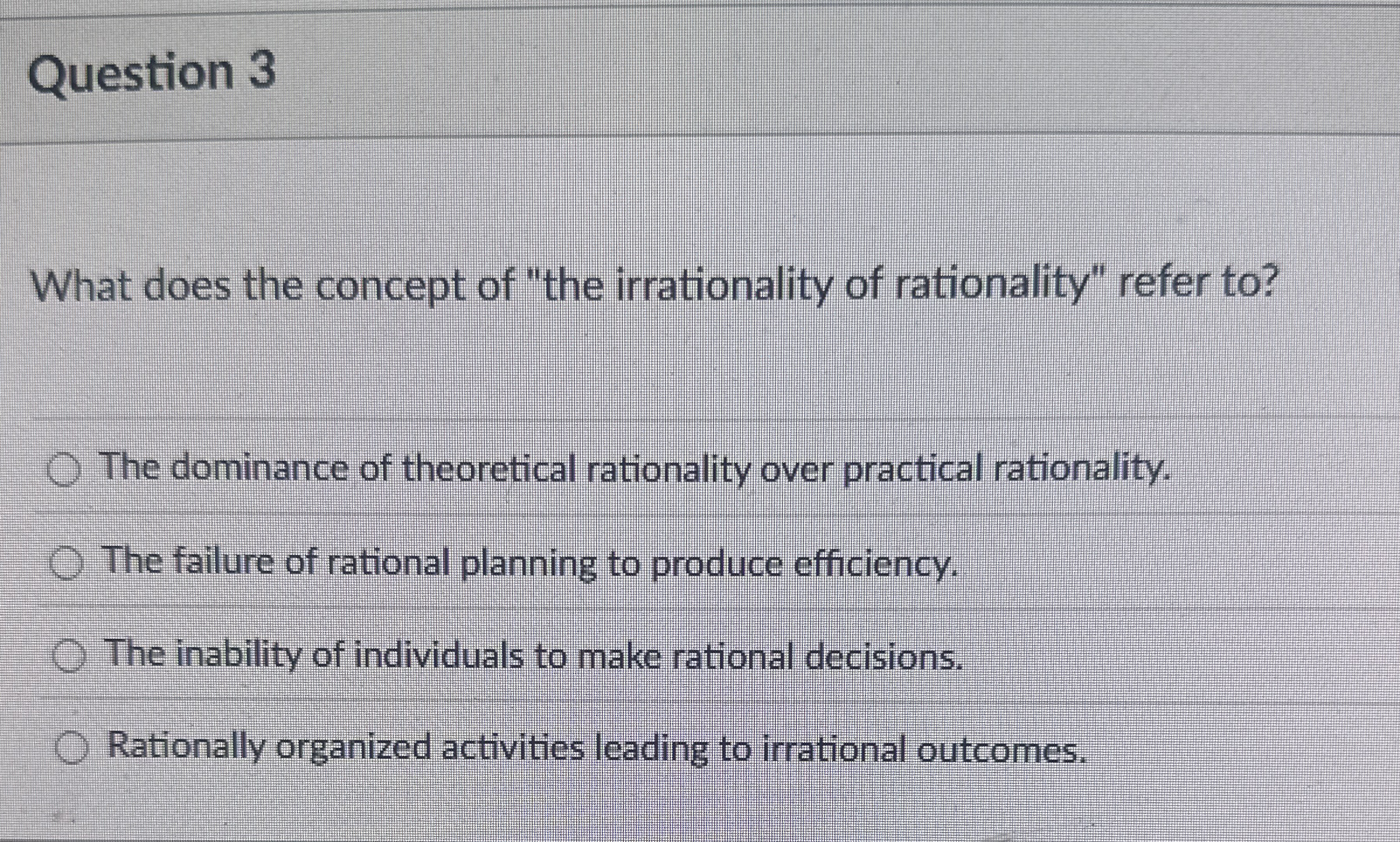 Question 3What does the concept of 
