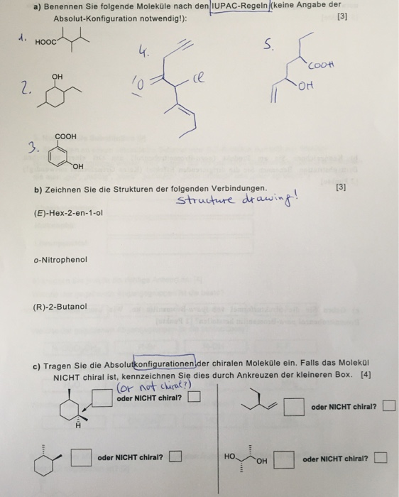 Solved A Benennen Sie Folgende Molekule Nach Den Iupac R Chegg Com