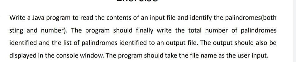 Solved Write a Java program to read the contents of an input | Chegg.com