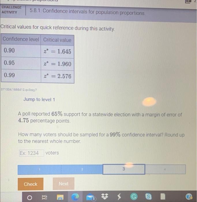 Solved N CHALLENGE ACTIVITY 5.8.1: Confidence intervals for | Chegg.com