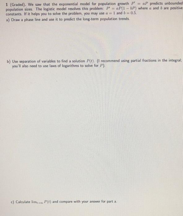 Solved 1 (Graded). We saw that the exponential model for | Chegg.com
