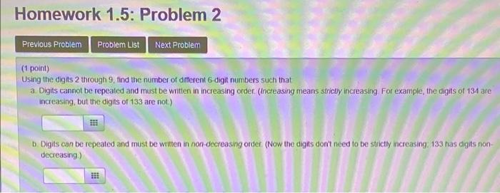 Solved Homework 1.5: Problem 2 Previous Problem Problem List | Chegg.com