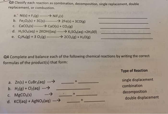 Solved Q3 Classify each reaction as combination Chegg