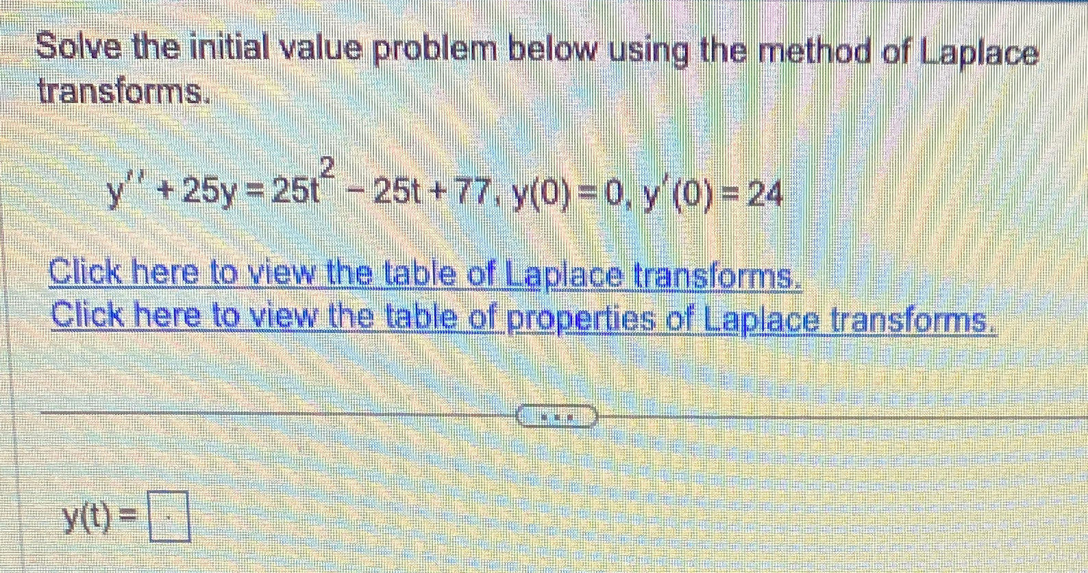 Solved Solve the initial value problem below using the | Chegg.com