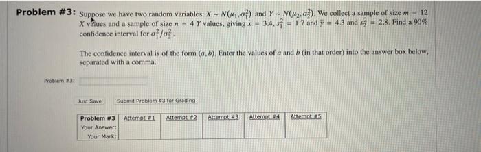 Solved Poblem \#3: Suppose we have two random variables: | Chegg.com