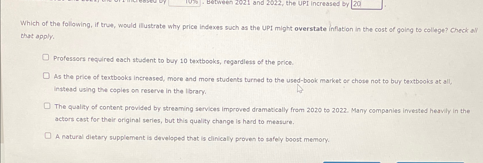 Solved Between 2021 ﻿and 2022, ﻿the UPI increased byWhich of | Chegg.com