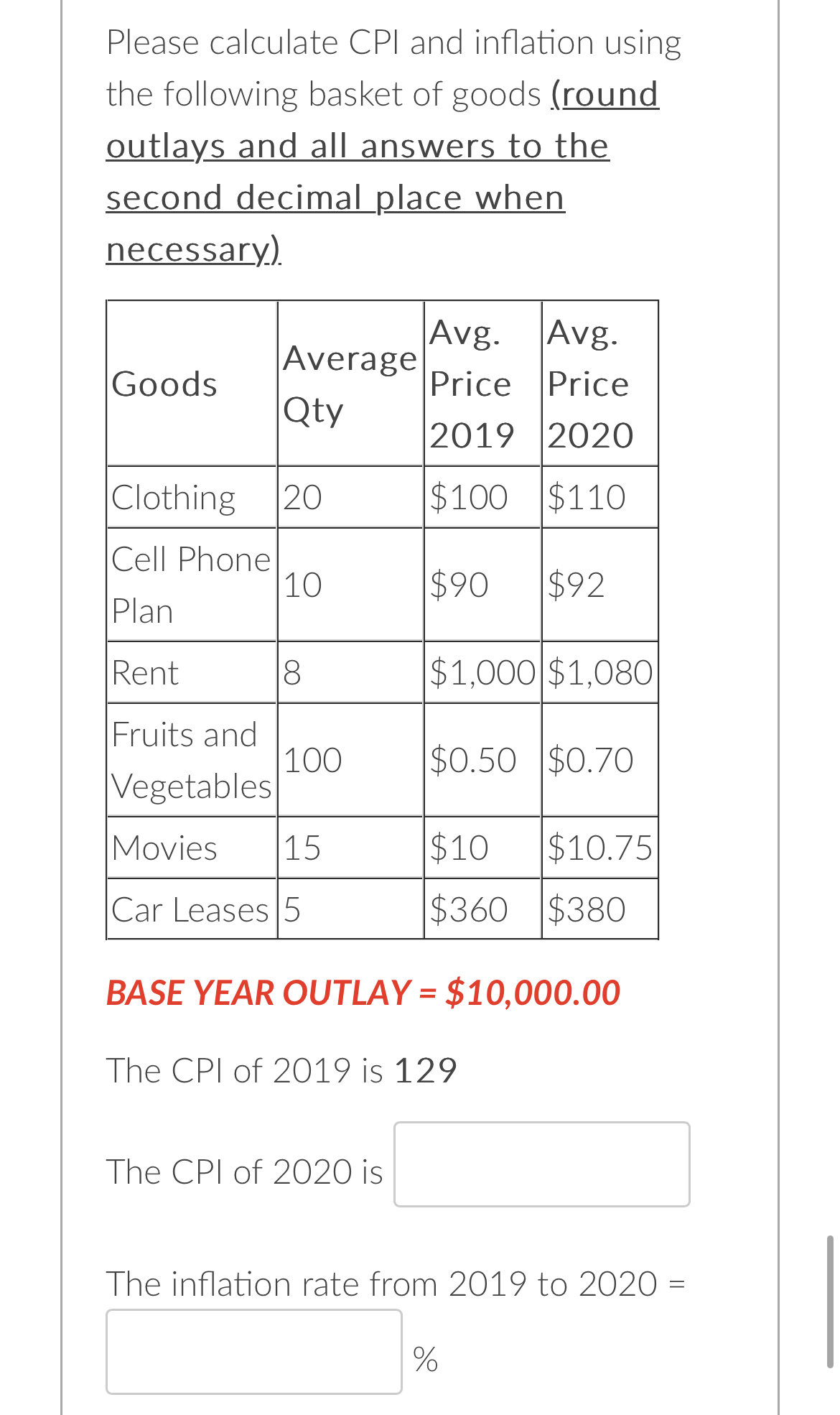 Solved Please calculate CPI and inflation using the | Chegg.com