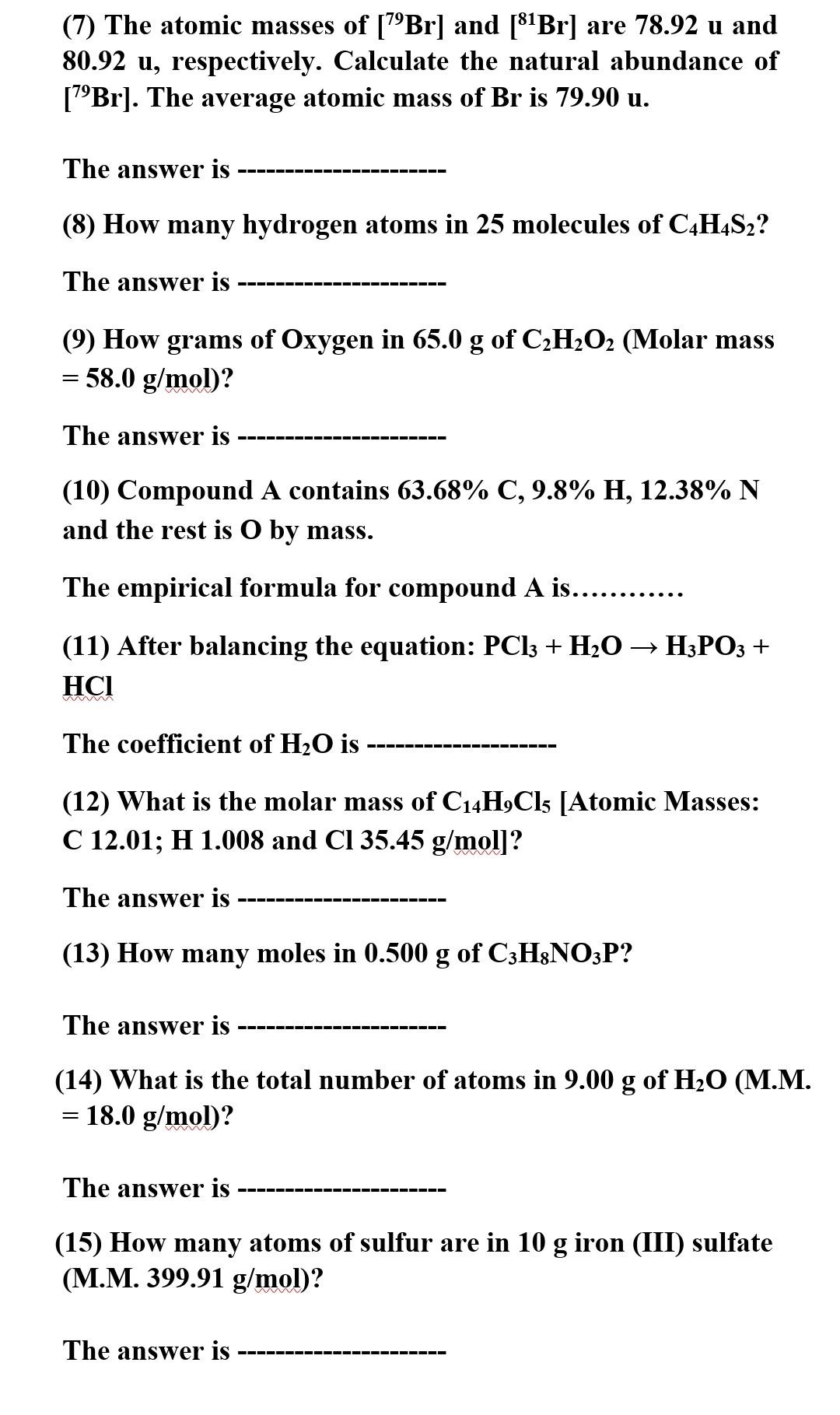 Solved (7) The atomic masses of [79Br] and [81Br] are 78.92u | Chegg.com