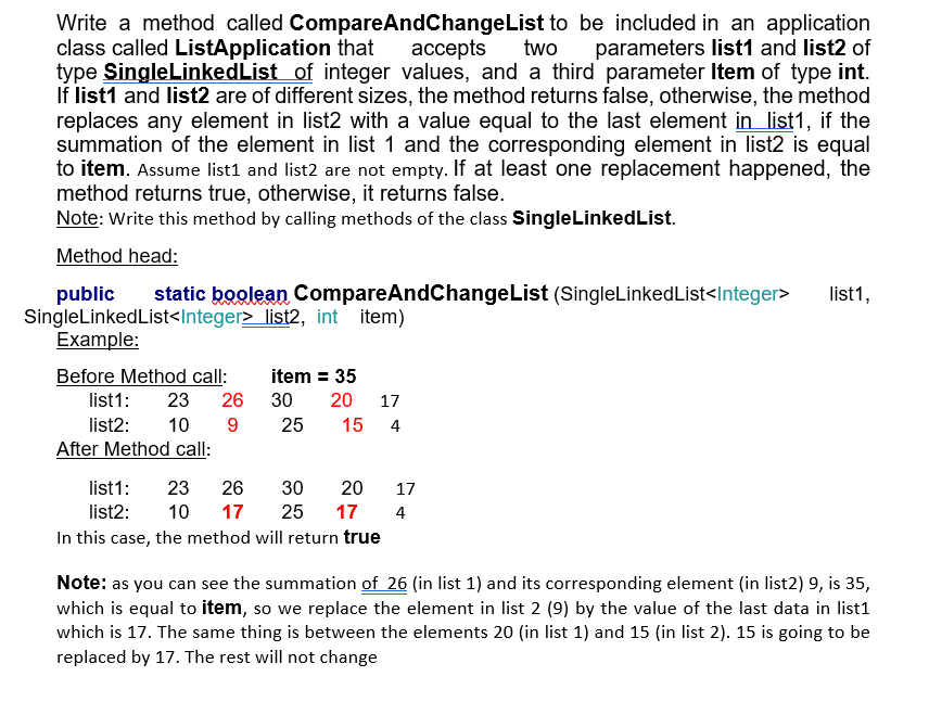 Solved in java, Write a method called CompareAndChangeList | Chegg.com