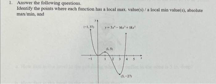 Solved 1. Answer the following questions. Identify the | Chegg.com