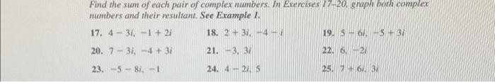 Solved Find the sum of each pair of complex numbers. In | Chegg.com