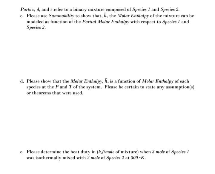 Solved Parts c, d, and e refer to a binary mixture composed | Chegg.com