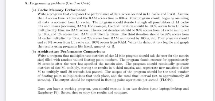 5. Programming problems (Use Cor C++) (a) Cache | Chegg.com