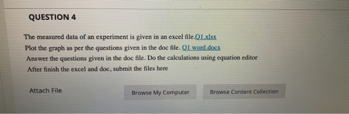 Solved QUESTION 4 The measured data of an experiment is | Chegg.com