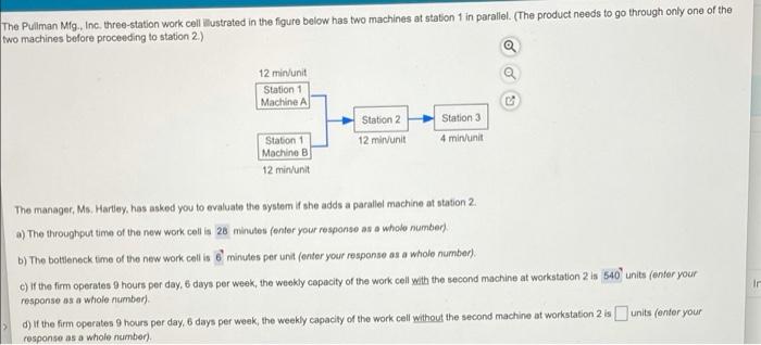 Solved The Pullman Mig, Inc. three-station work cell | Chegg.com