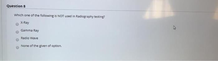 Solved Question 8 Which one of the following is NOT used in | Chegg.com