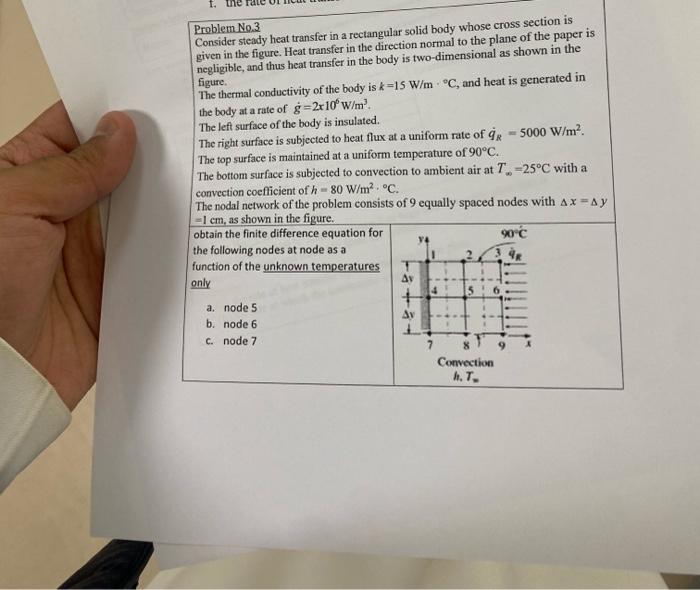 Solved 1. the . Problem No 3 Consider steady heat transfer | Chegg.com