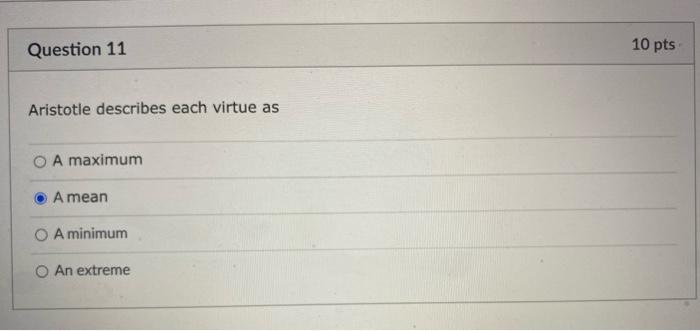 Solved Question 1 10 pts How do we form intellectual virtue? | Chegg.com