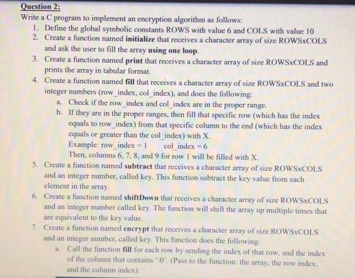 Solved Question 2: Write a C program to implement an | Chegg.com