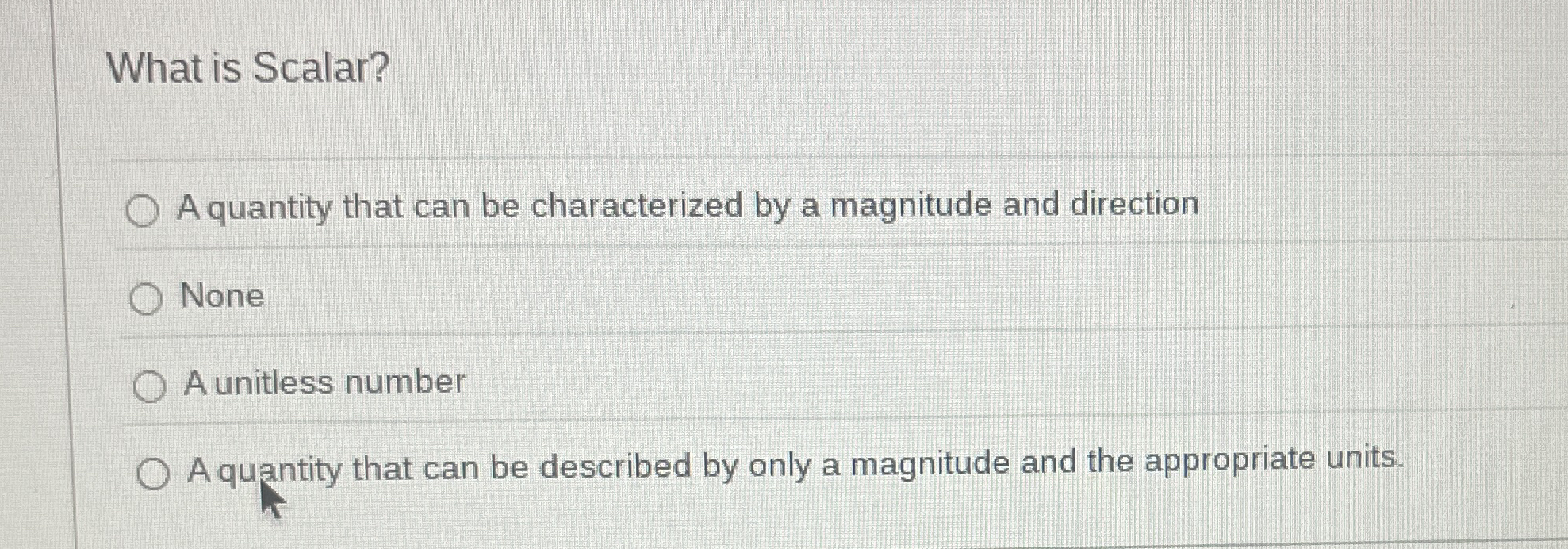 What is Scalar?A quantity that can be characterized | Chegg.com