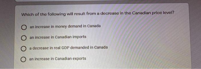 Solved Which of the following will result from a decrease in | Chegg.com