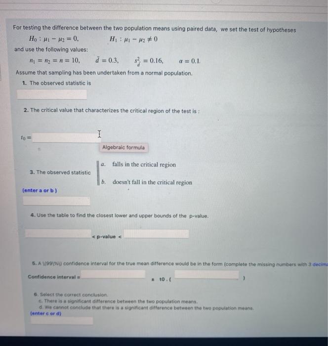 Solved For testing the difference between the two population | Chegg.com