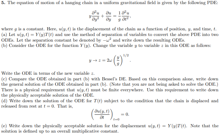 Solved The equation of motion of a hanging chain in a | Chegg.com