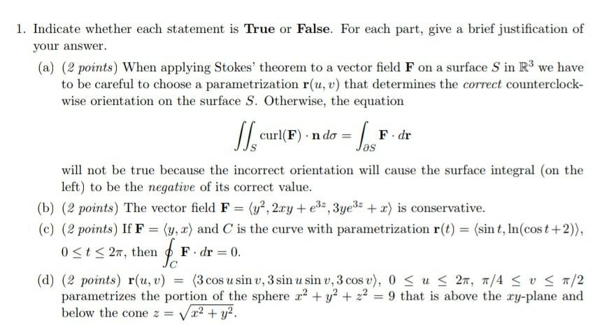 Solved Indicate whether each statement is True or False. For | Chegg.com