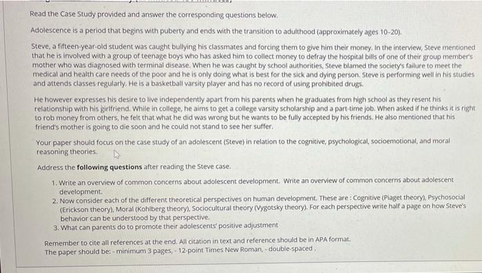 read the case study below and provide what is needed