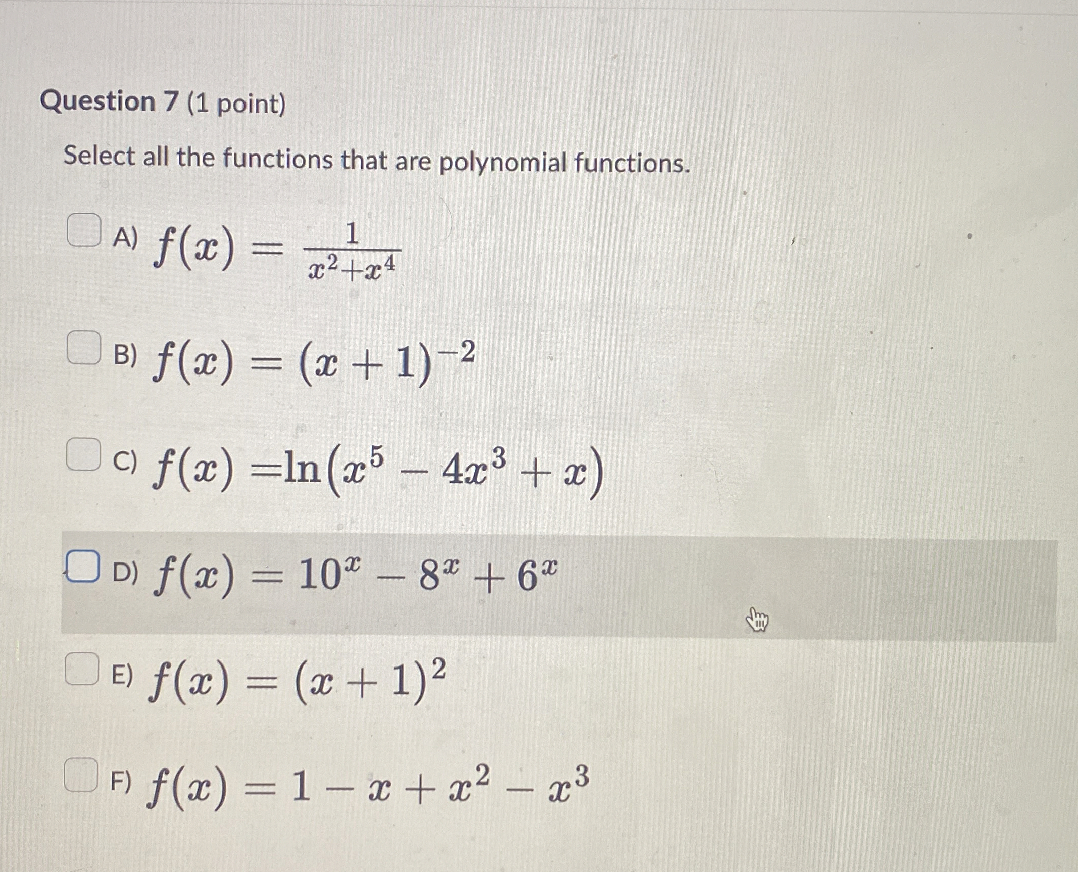 Solved Question 7 (1 ﻿point)Select all the functions that | Chegg.com