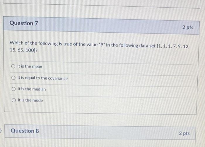Solved Question 7 2 pts Which of the following is true of | Chegg.com