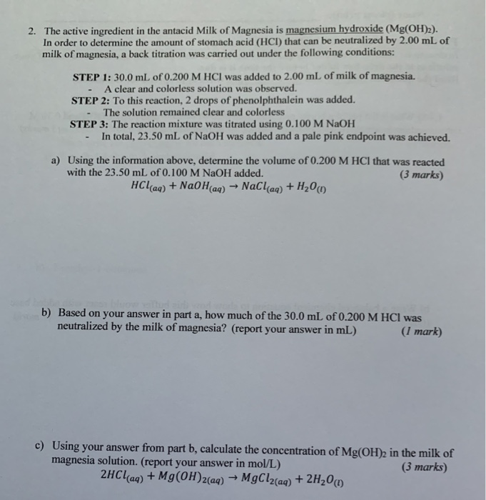 Solved 2. The active ingredient in the antacid Milk of