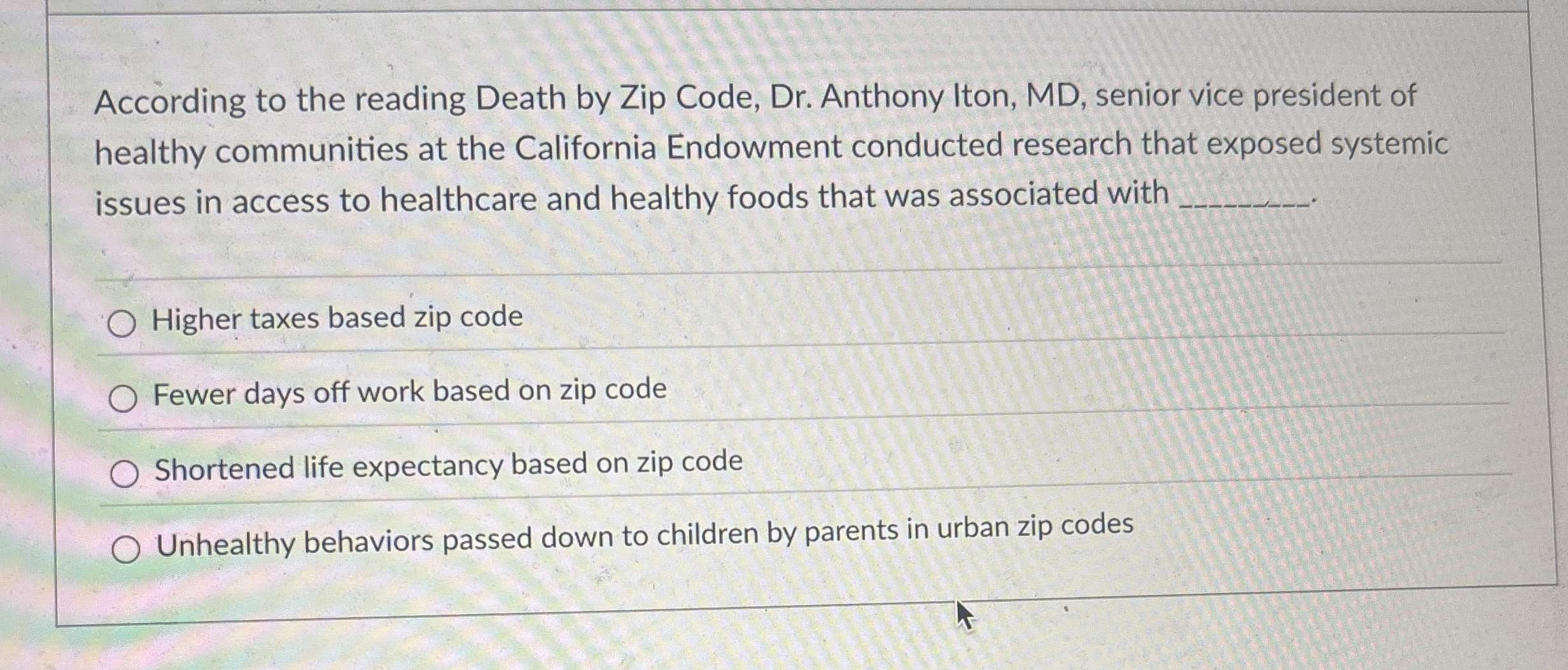 Solved According to the reading Death by Zip Code, Dr.