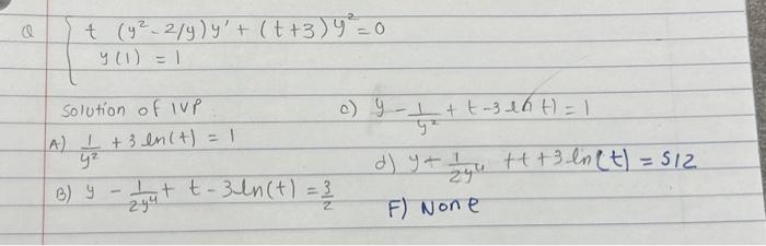 \[ \left\{\begin{array}{l} t\left(y^{2}-2 / y\right) y^{\prime}+(t+3) y^{2}=0 \\ y(1)=1 \end{array}\right. \] Solution of IVP