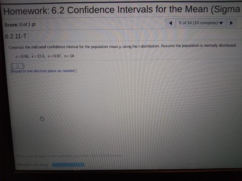 Solved Homework: 6.2 Confidence intervals for the Mean | Chegg.com